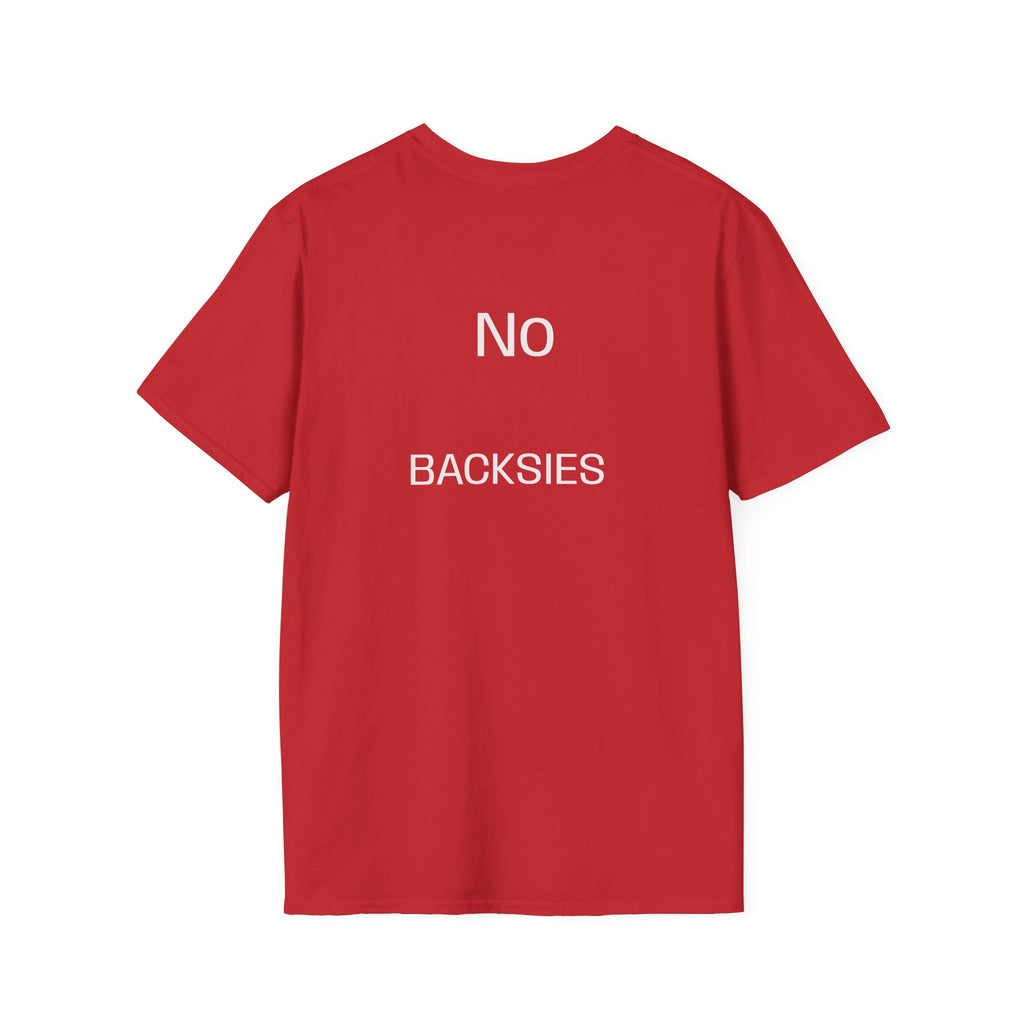 Best Dad Ever T-Shirt — “No Backsies” Back Print