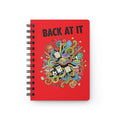 Back At It Spiral Notebook (Red) — Motivational Back-to-School Journal for Students & Teachers
