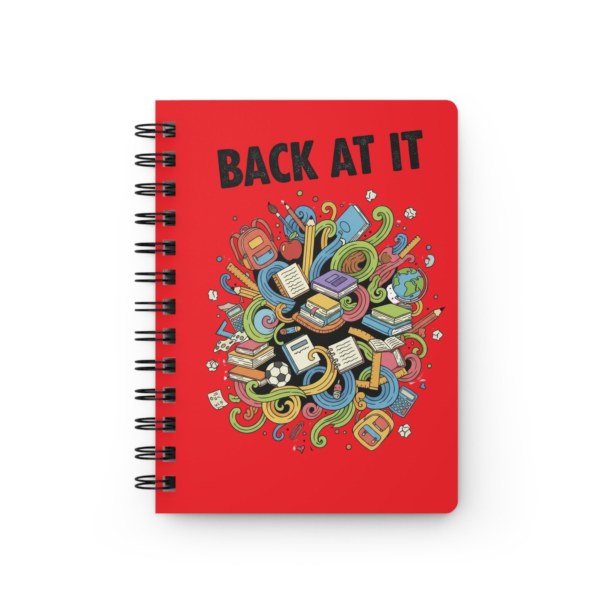 Back At It Spiral Notebook (Red) — Motivational Back-to-School Journal for Students & Teachers