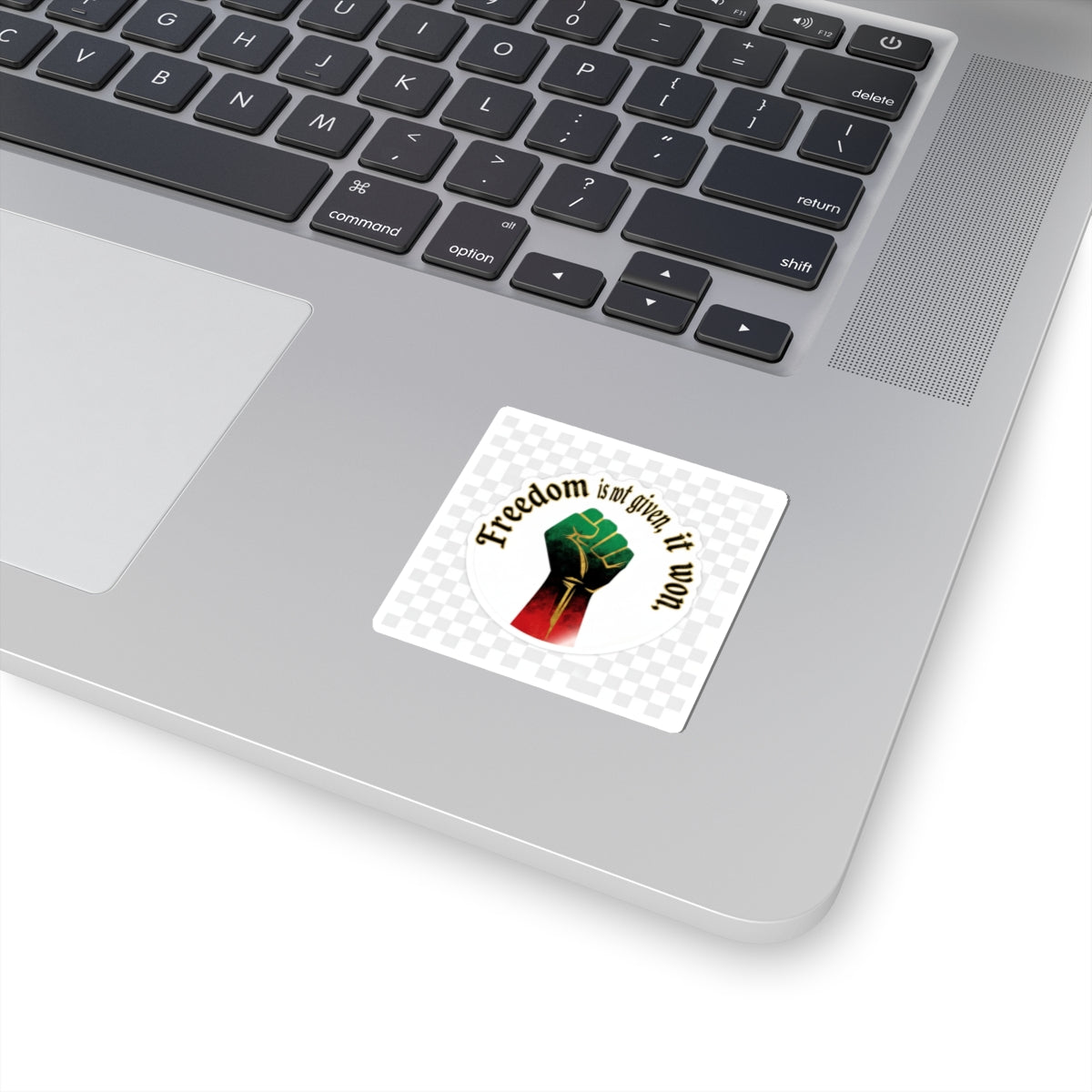 Freedom Is Not Given, It Won – Juneteenth Fist Sticker