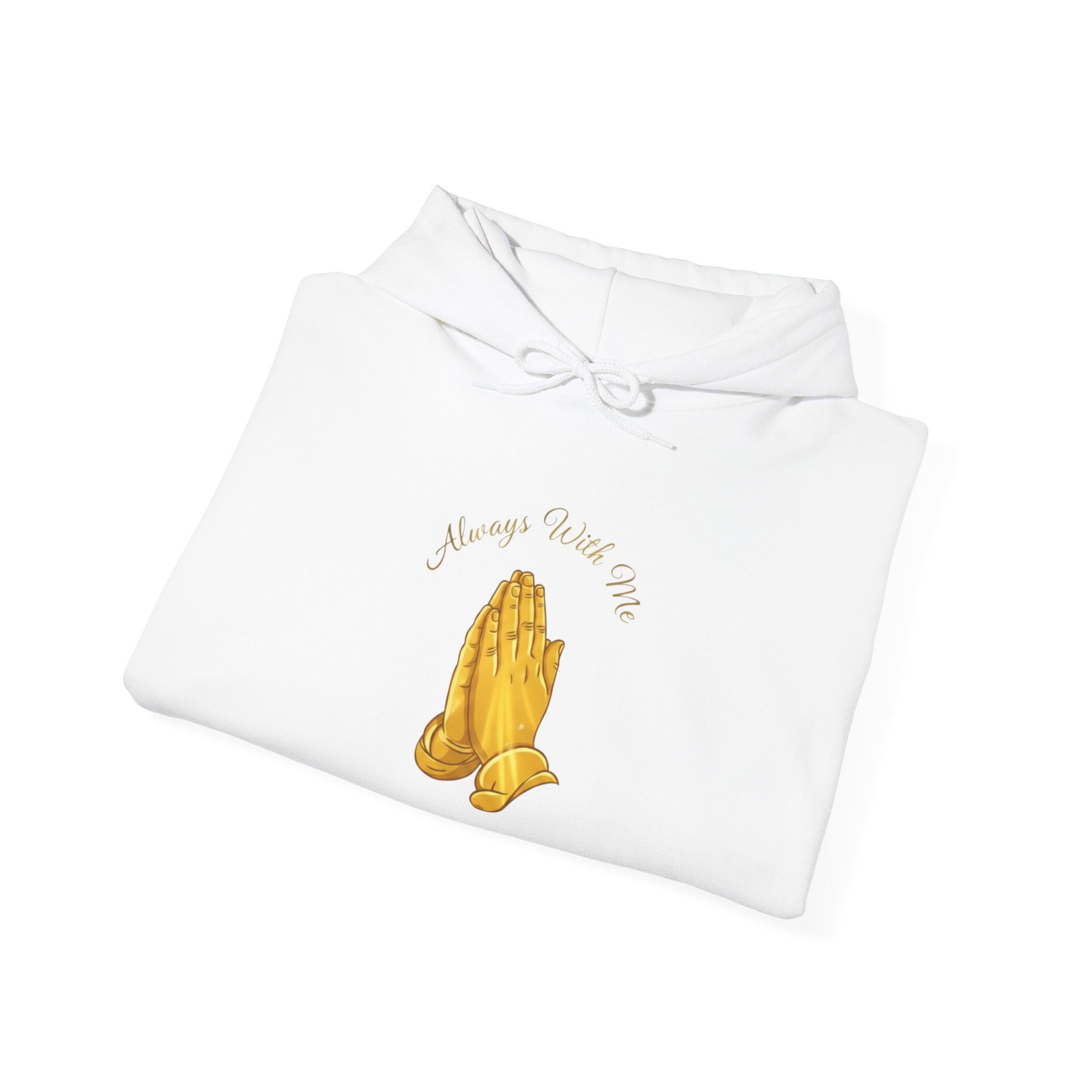 "Always With Me" Golden Praying Hands Hoodie