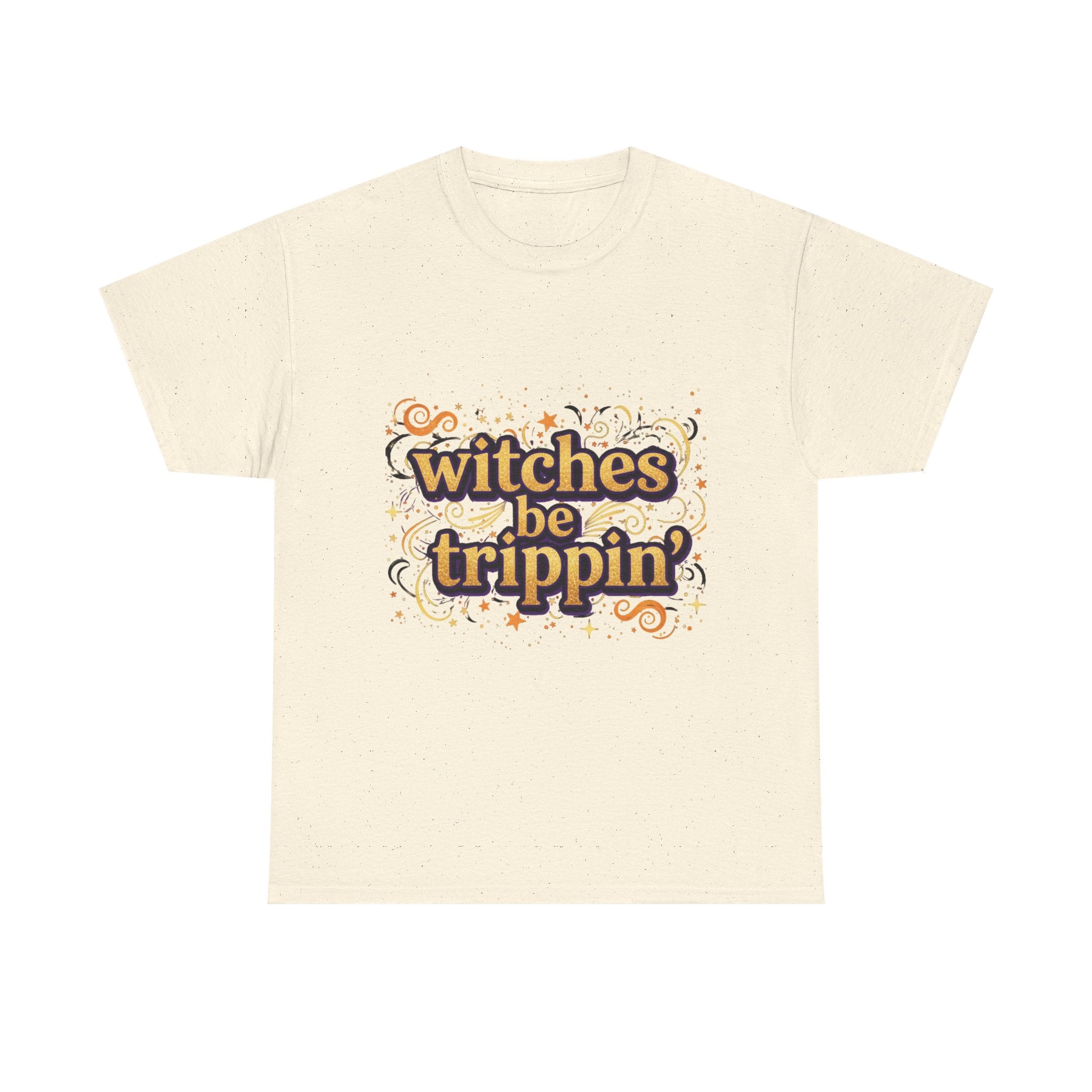 Witches Be Trippin' Tee, witchless — Funny Halloween Witch T-Shirt