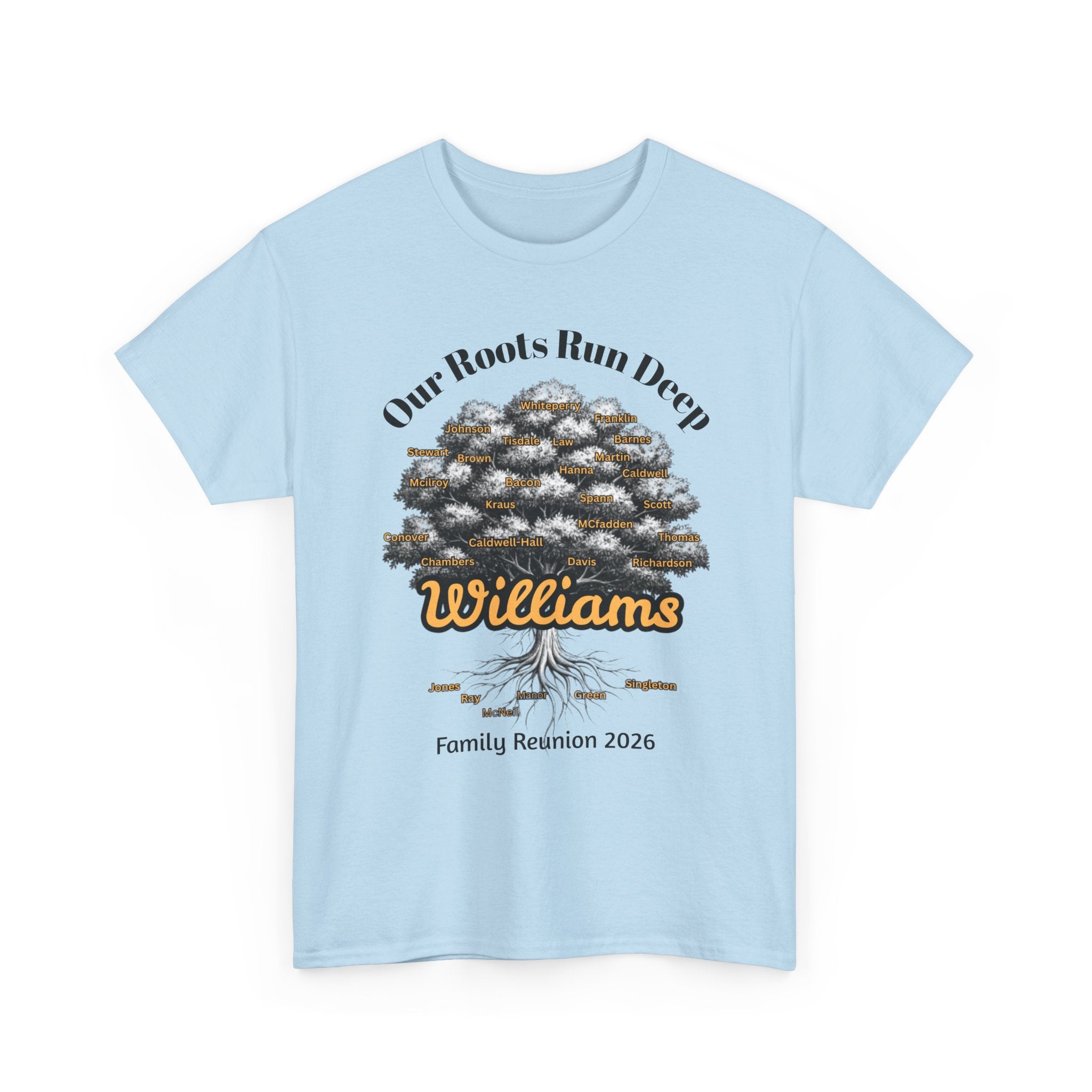 Unisex Adult Family Reunion Shirt — Williams 2026 - PERSONALIZE WITH NAME