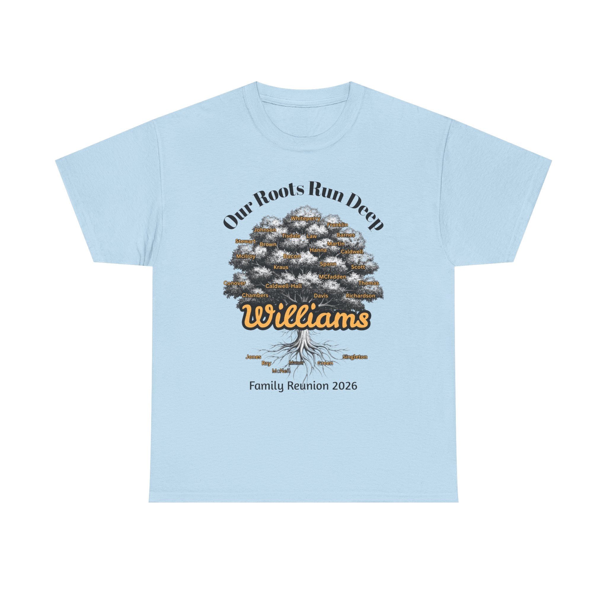 Unisex Adult Family Reunion Shirt — Williams 2026 - PERSONALIZE WITH NAME