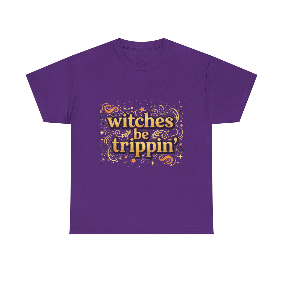 Witches Be Trippin' Tee, witchless — Funny Halloween Witch T-Shirt