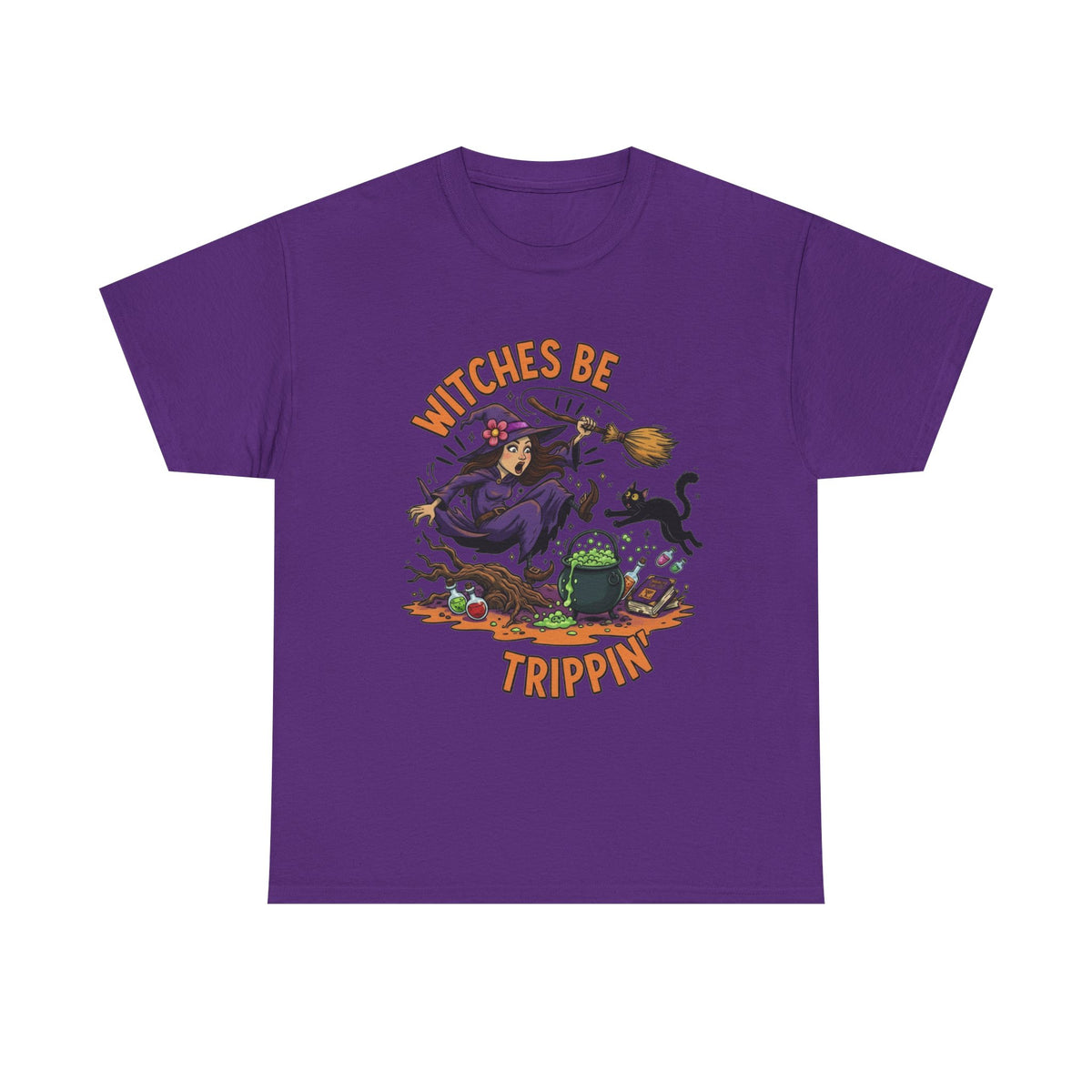 Witches Be Trippin' Tee — Funny Halloween Witch T-Shirt