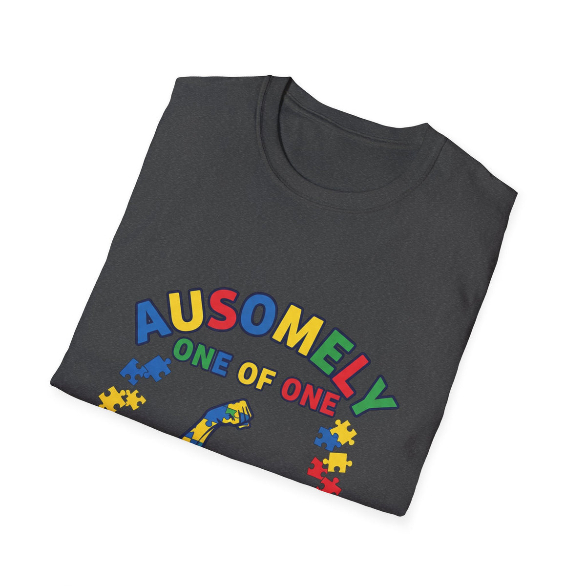 T-Shirt — “Ausomely One of One” Colorful Autism Awareness Tee