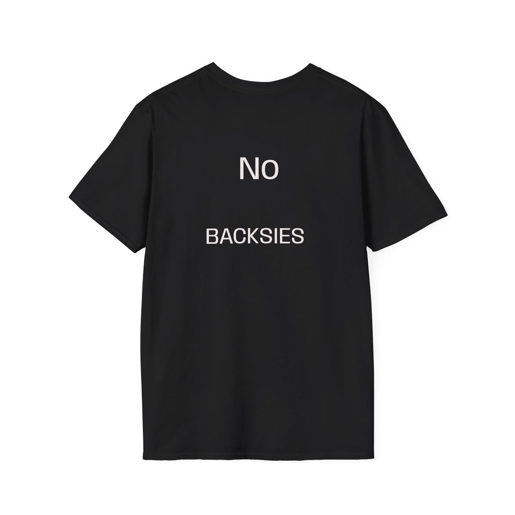 Best Dad Ever T-Shirt — “No Backsies” Back Print