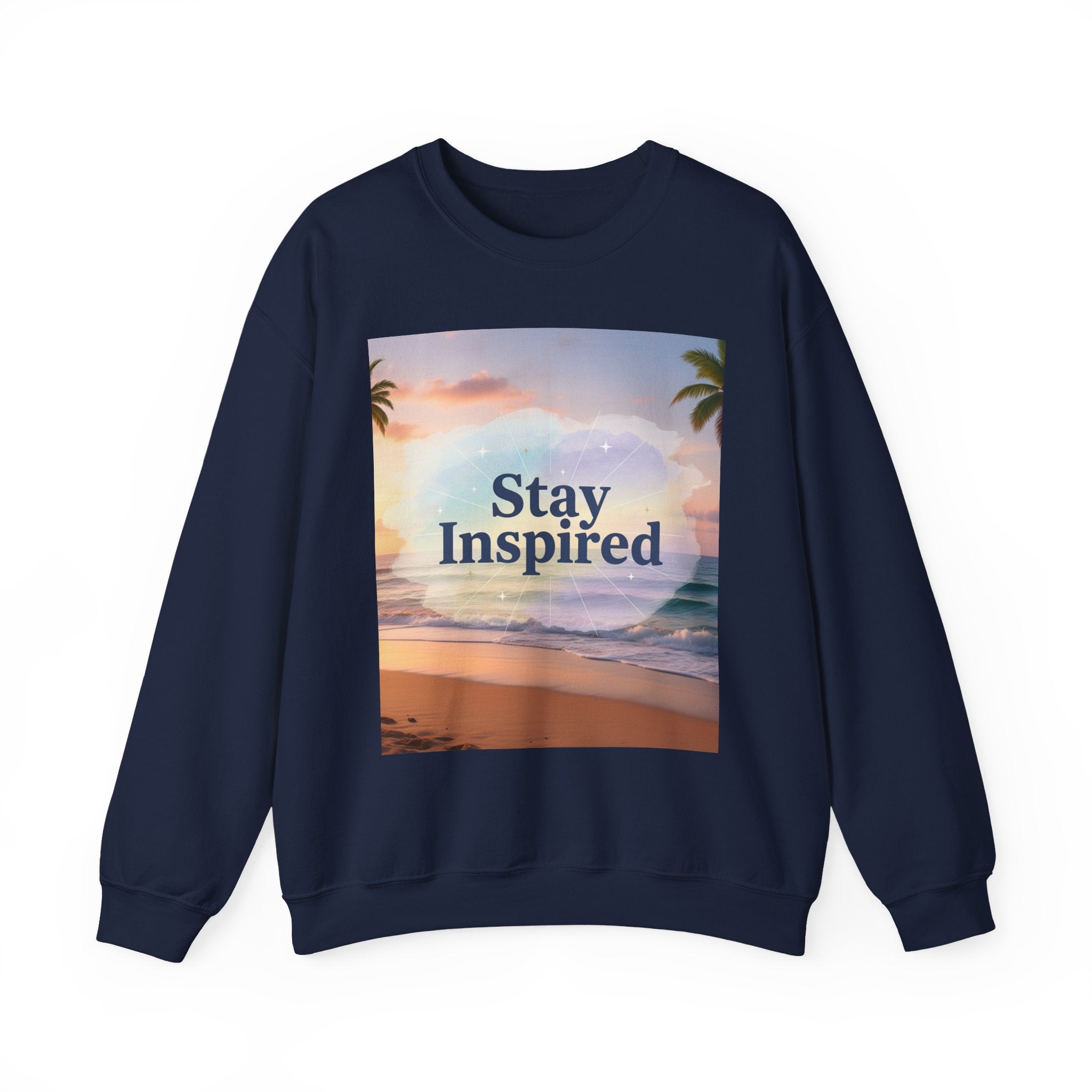 Stay Inspired Beach Unisex Sweatshirt | Family Star