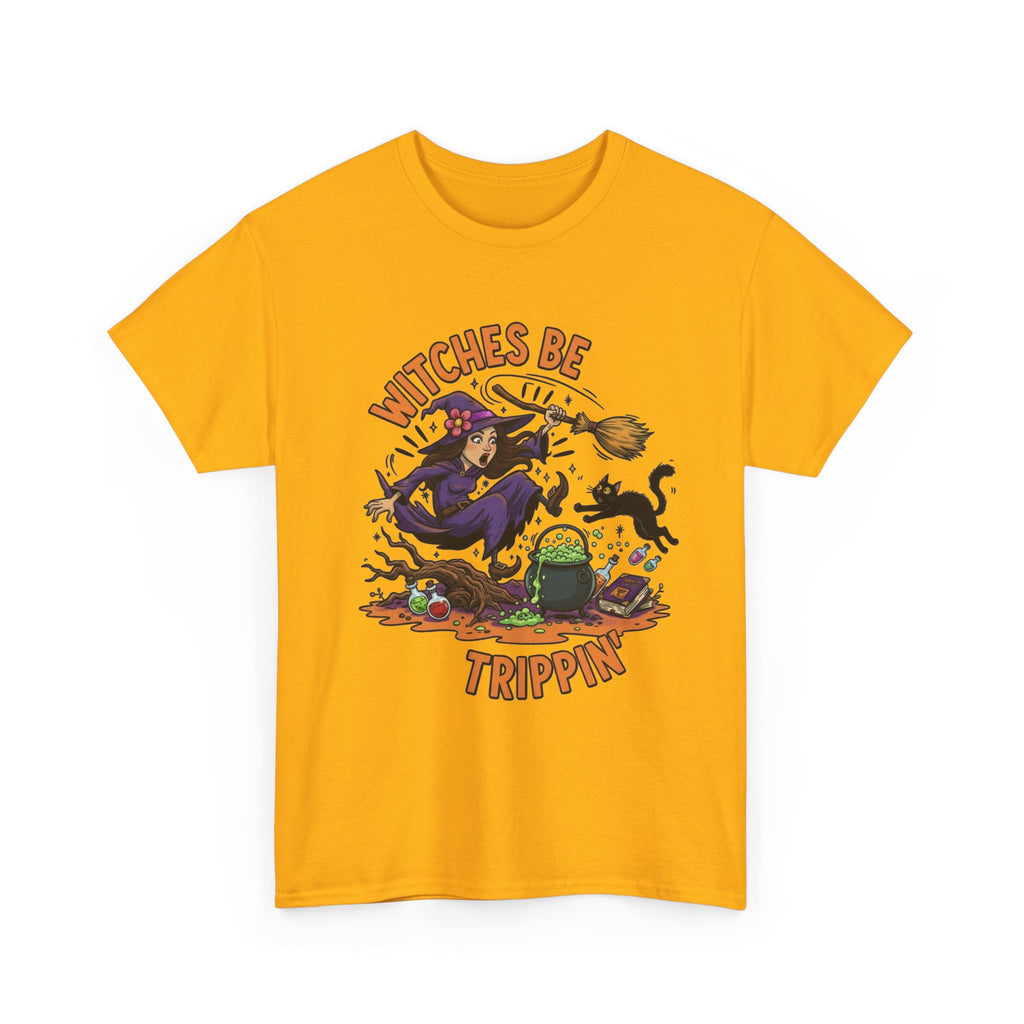 Witches Be Trippin' Tee — Funny Halloween Witch T-Shirt