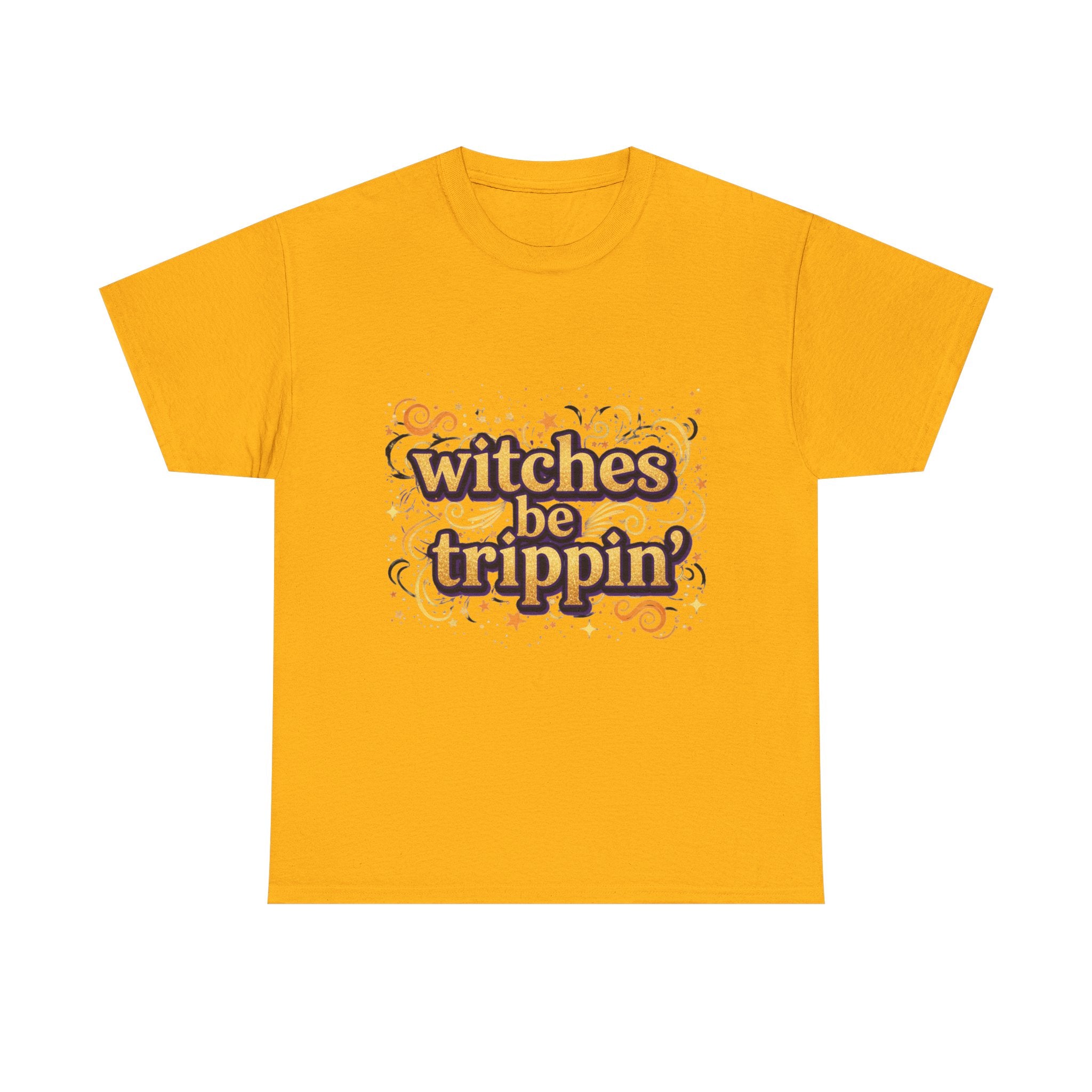 Witches Be Trippin' Tee, witchless — Funny Halloween Witch T-Shirt
