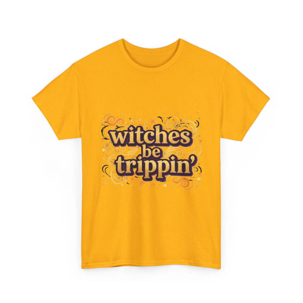 Witches Be Trippin' Tee, witchless — Funny Halloween Witch T-Shirt