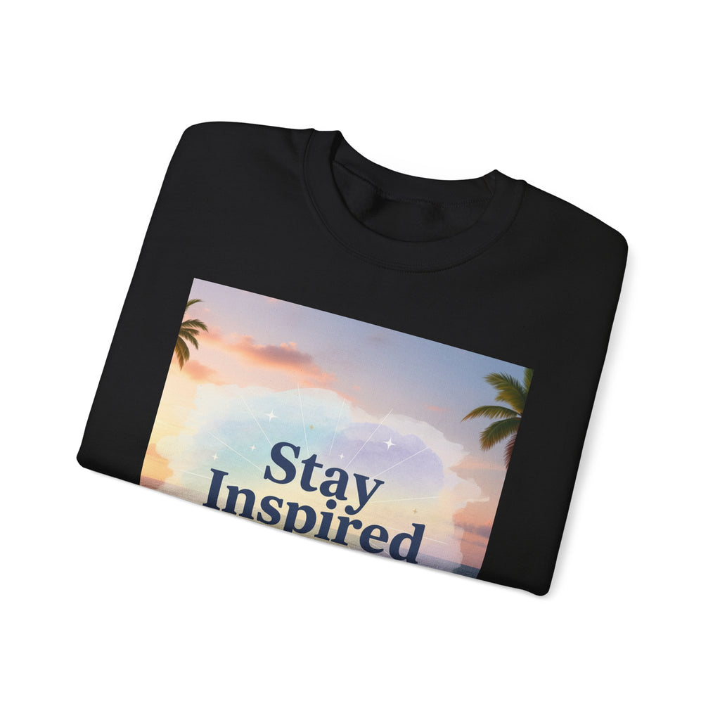 Stay Inspired Beach Unisex Sweatshirt | Family Star