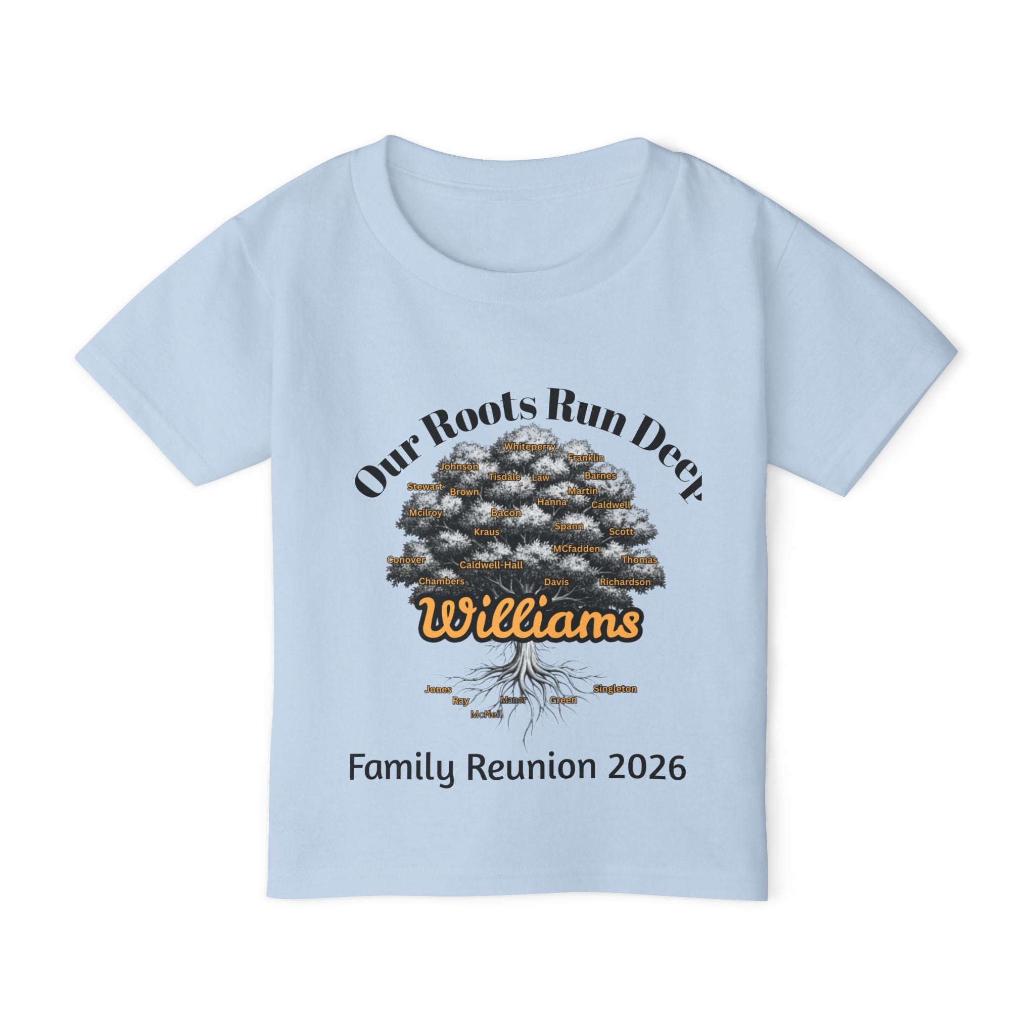 Toddler T-Shirt — 'Our Roots Run Deep' Family Reunion 2026 (Williams)