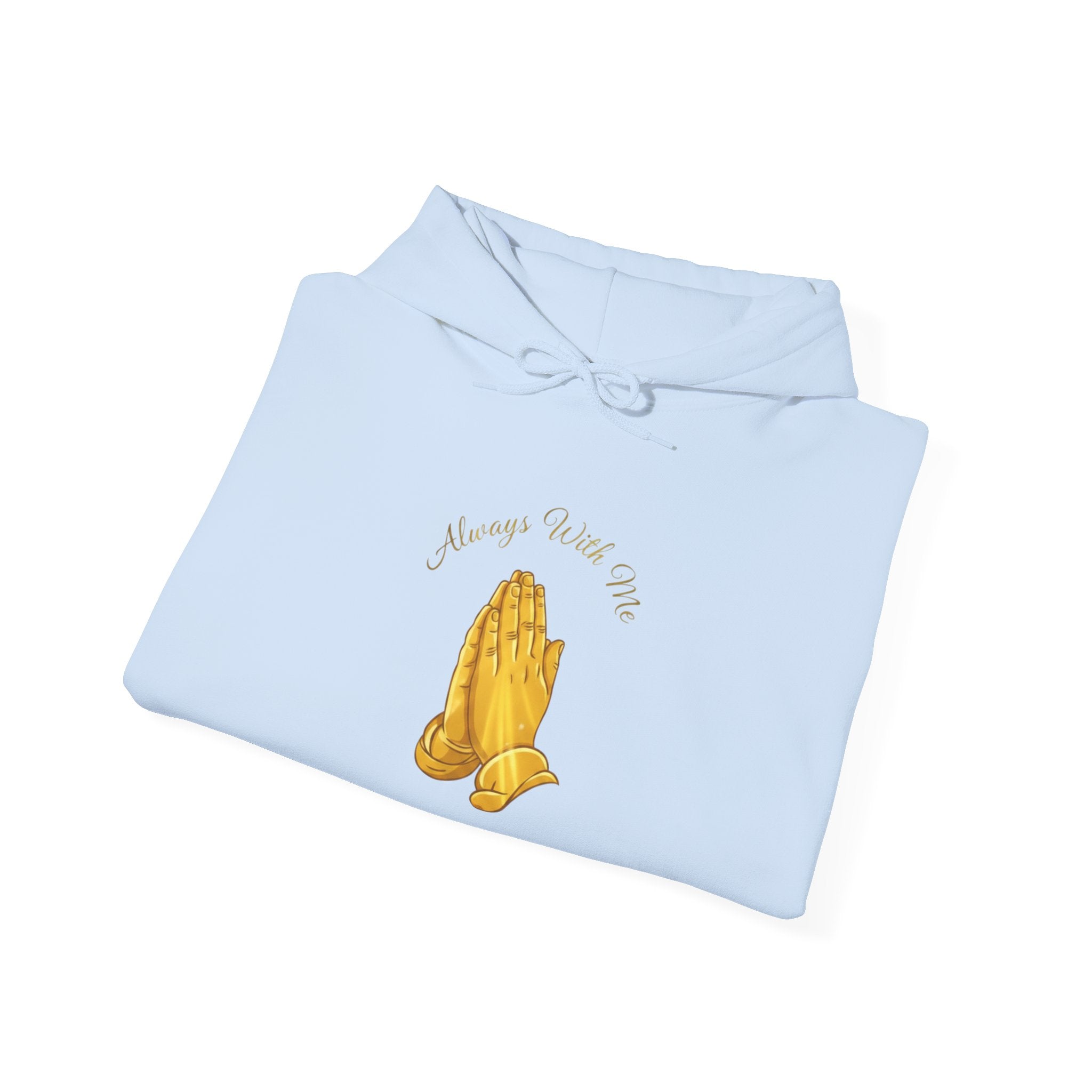 "Always With Me" Golden Praying Hands Hoodie