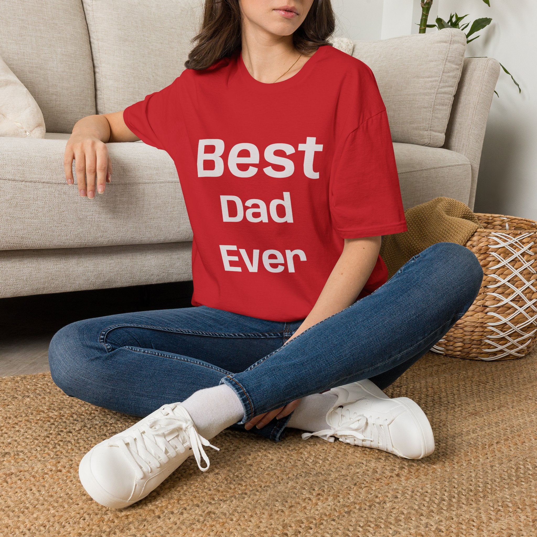 Best Dad Ever T-Shirt — “No Backsies” Back Print