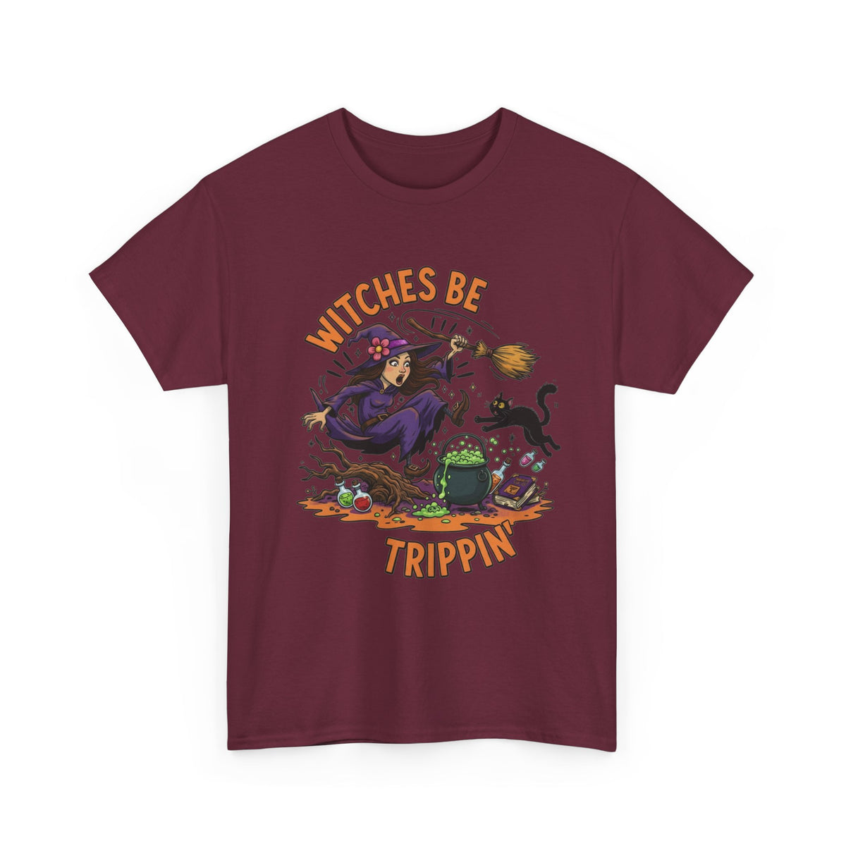 Witches Be Trippin' Tee — Funny Halloween Witch T-Shirt