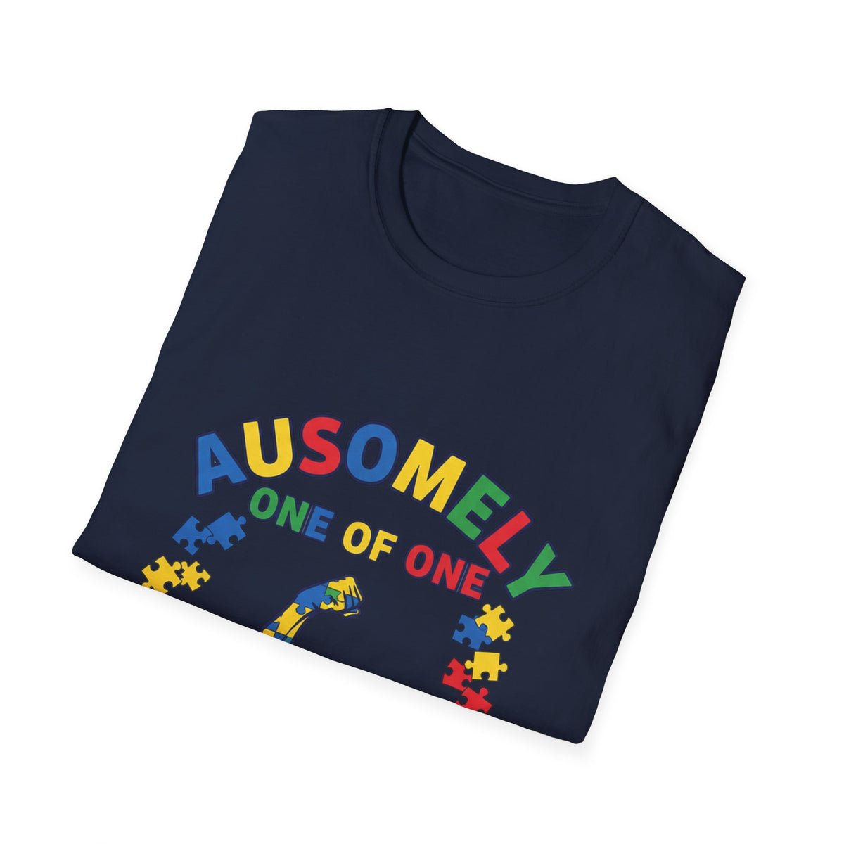 T-Shirt — “Ausomely One of One” Colorful Autism Awareness Tee