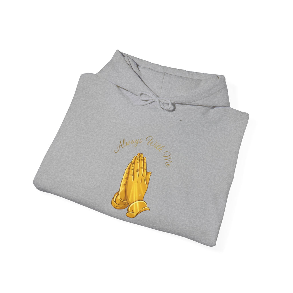 "Always With Me" Golden Praying Hands Hoodie