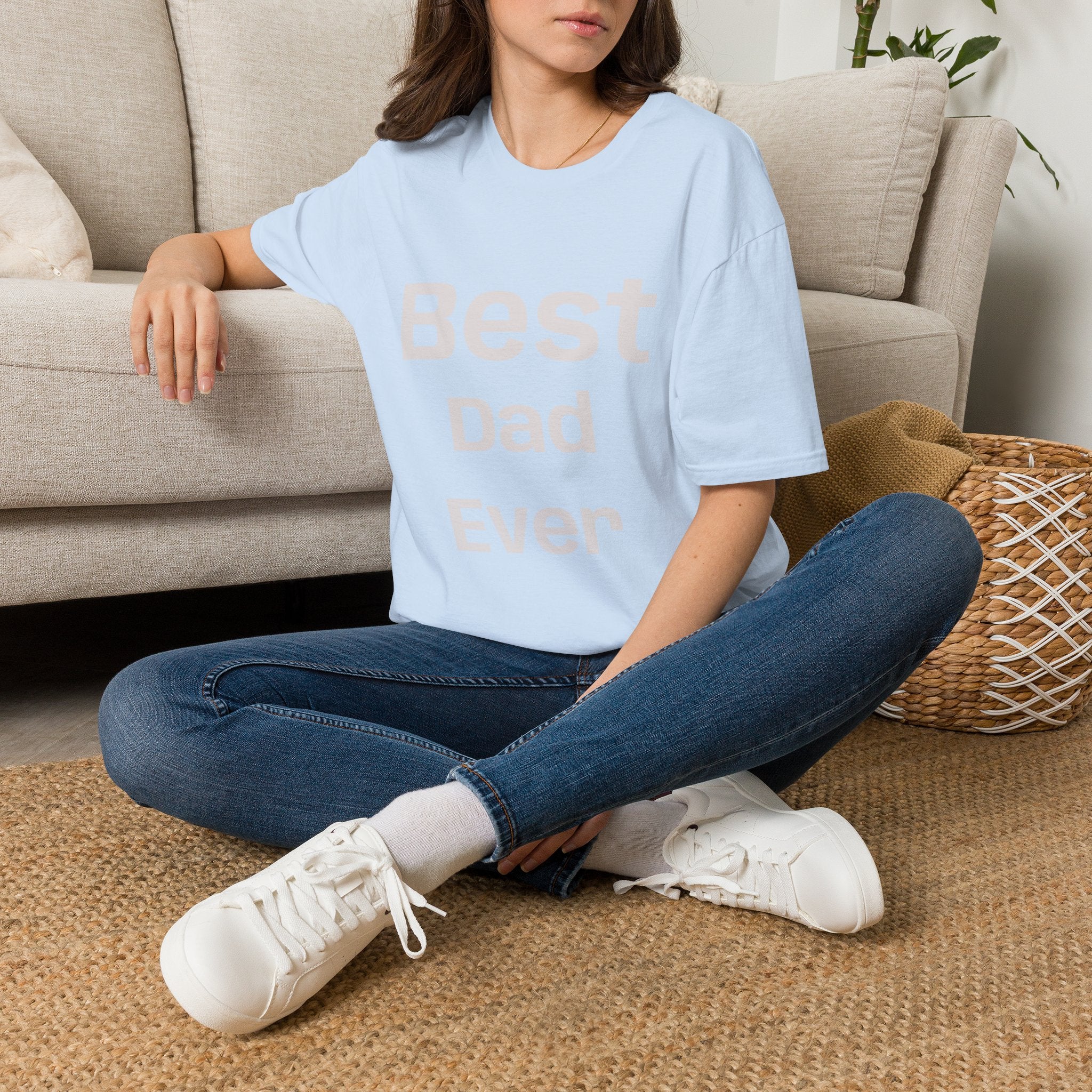 Best Dad Ever T-Shirt — “No Backsies” Back Print