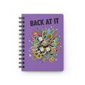 Back At It Spiral Notebook ((Purple) Motivational Back-to-School Journal for Students & Teachers