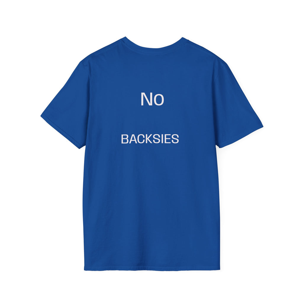 Best Dad Ever T-Shirt — “No Backsies” Back Print