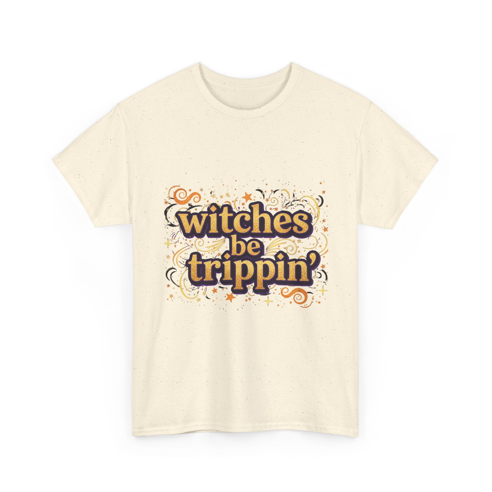 Witches Be Trippin' Tee, witchless — Funny Halloween Witch T-Shirt