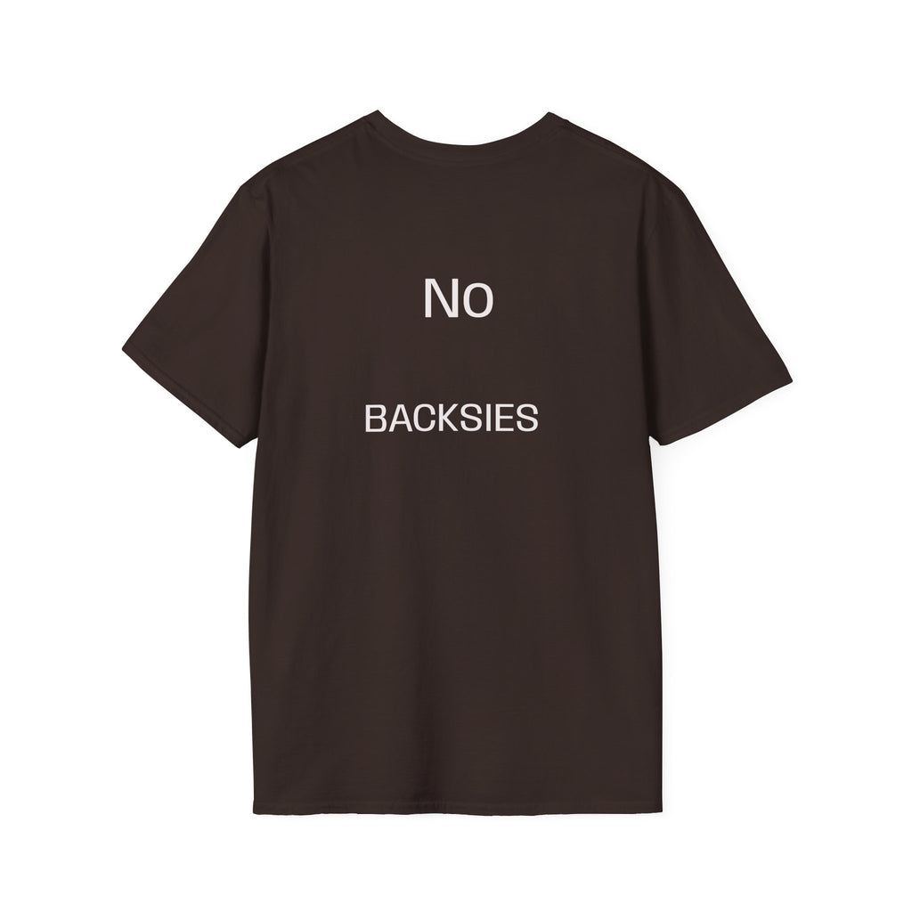 Best Dad Ever T-Shirt — “No Backsies” Back Print